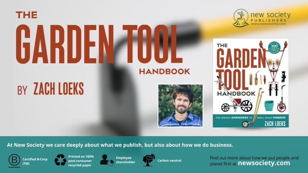 Book cover of "The Garden Tool Handbook" by Zach Loeks, showcasing tools and author's picture.